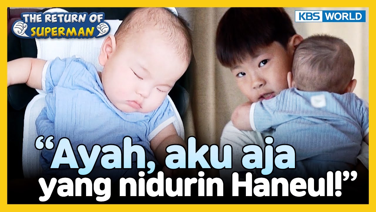 [IND/ENG] Cuma butuh sedetik buat nidurin adik😱 | The Return of Superman | KBS WORLD TV 230820