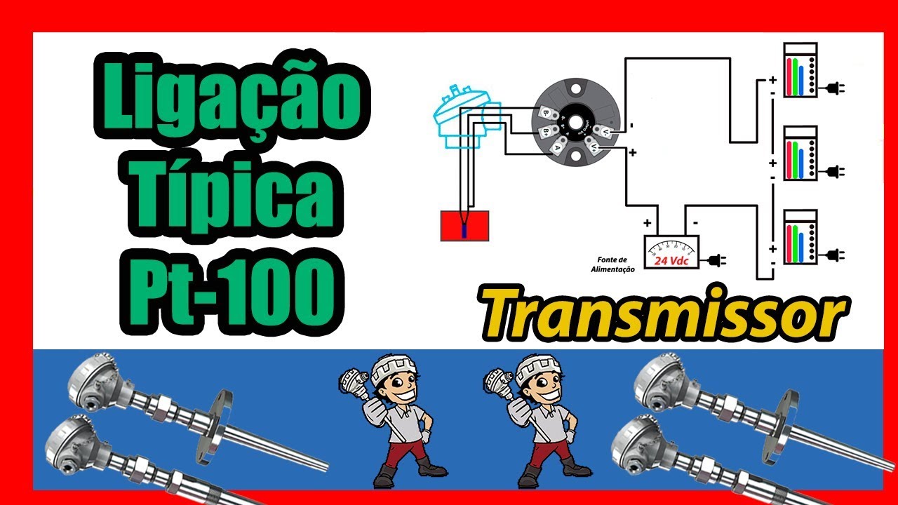 Transmissores de Temperatura 4 a 20 mA Esquema Ligação Termorresistência Pt100