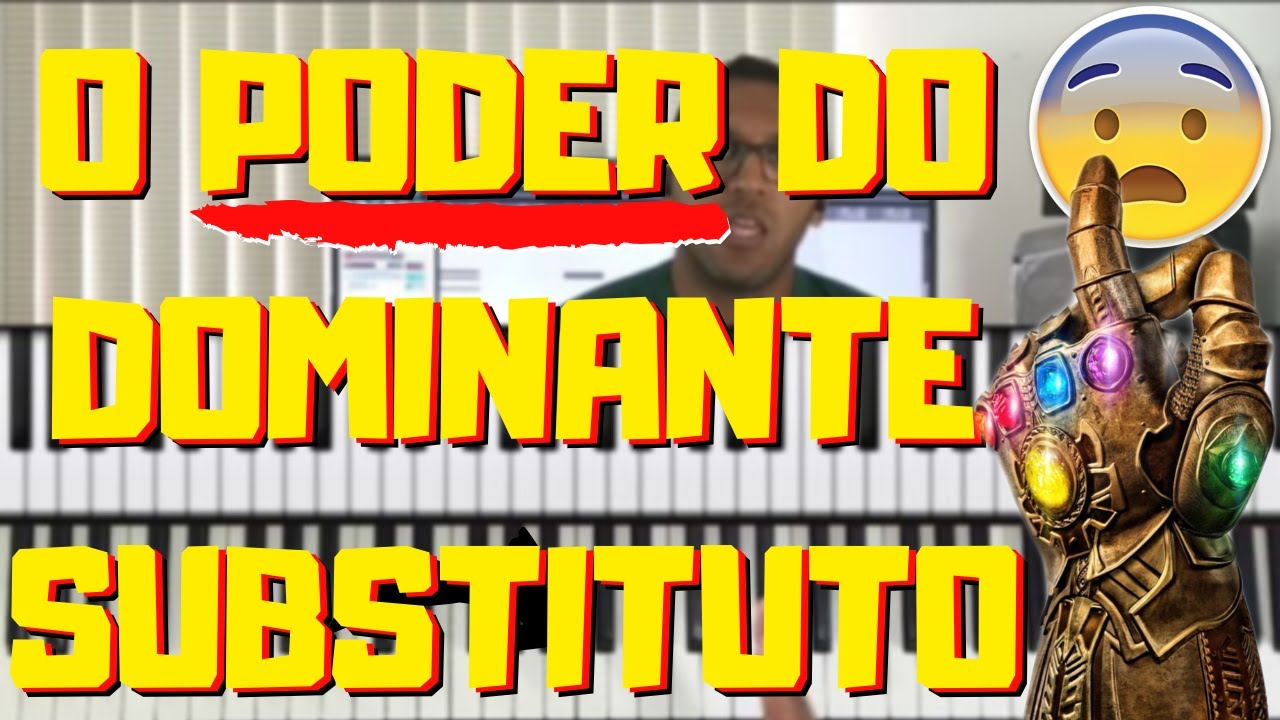 DOMINANTE SUBSTITUTO (Sub5) | O SEGREDO DA REARMONIZAÇÃO