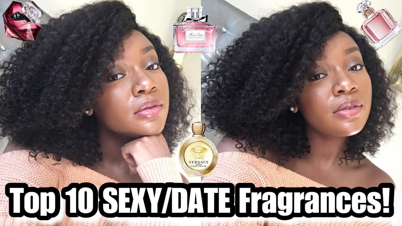 Top 10 SEXY/DATE Fragrances in my Perfume Collection!