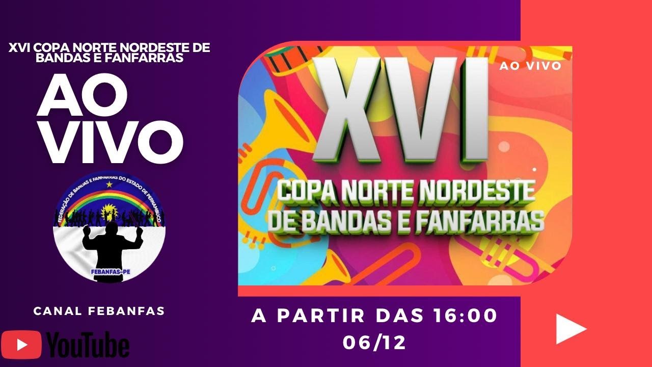 XVI COPA NORTE NORDESTE DE BANDAS E FANFARRAS