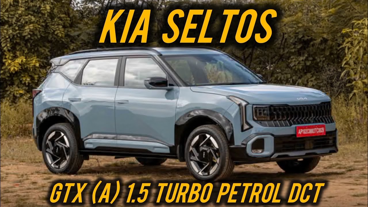 Kia Seltos 2026  GTX (A) 1.5 Lt Turbo Petrol DCT | Walk-around | Nivish Dhingra 