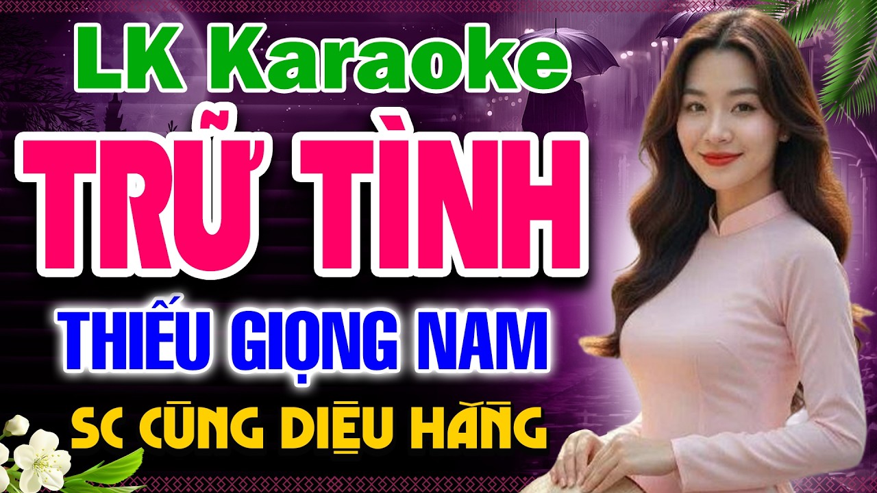 BÀI CA KỈ NIỆM Karaoke Thiếu Giọng Nam ❖ Song Ca Cùng Diệu Hằng ➤ Karaoke Kết Nối Trái Tim