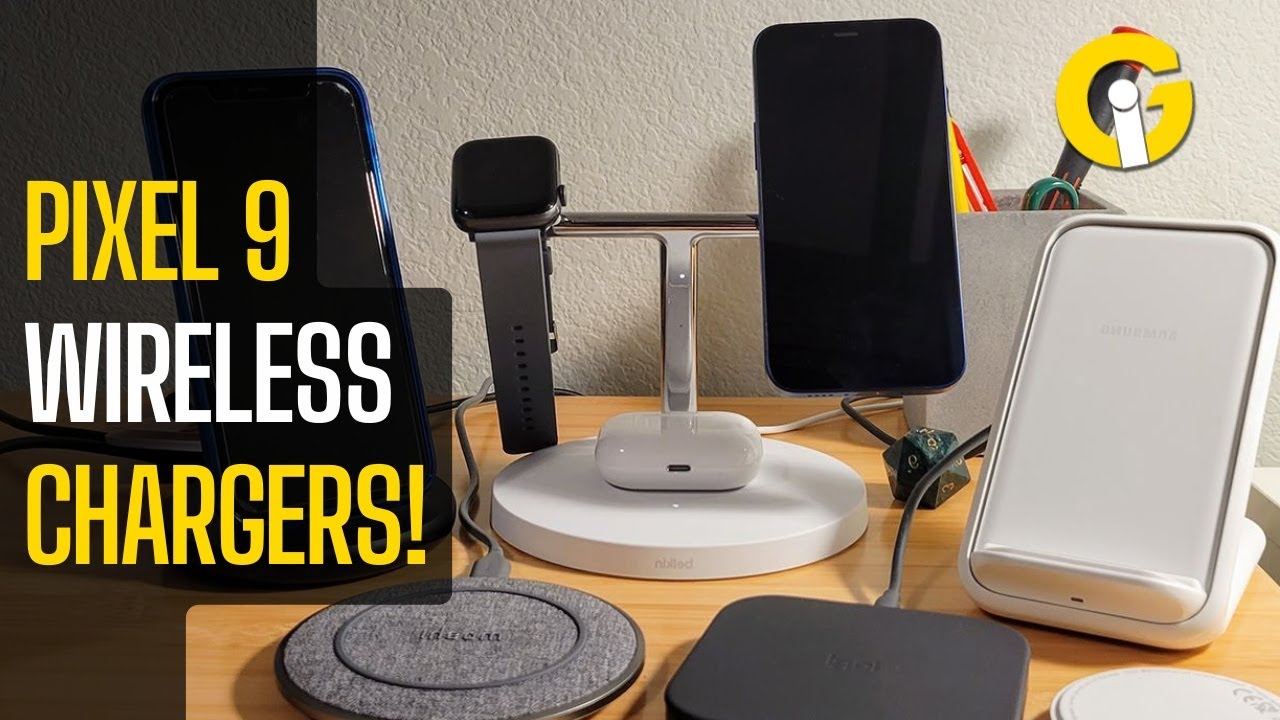 Best Wireless Chargers for Your New Pixel 9