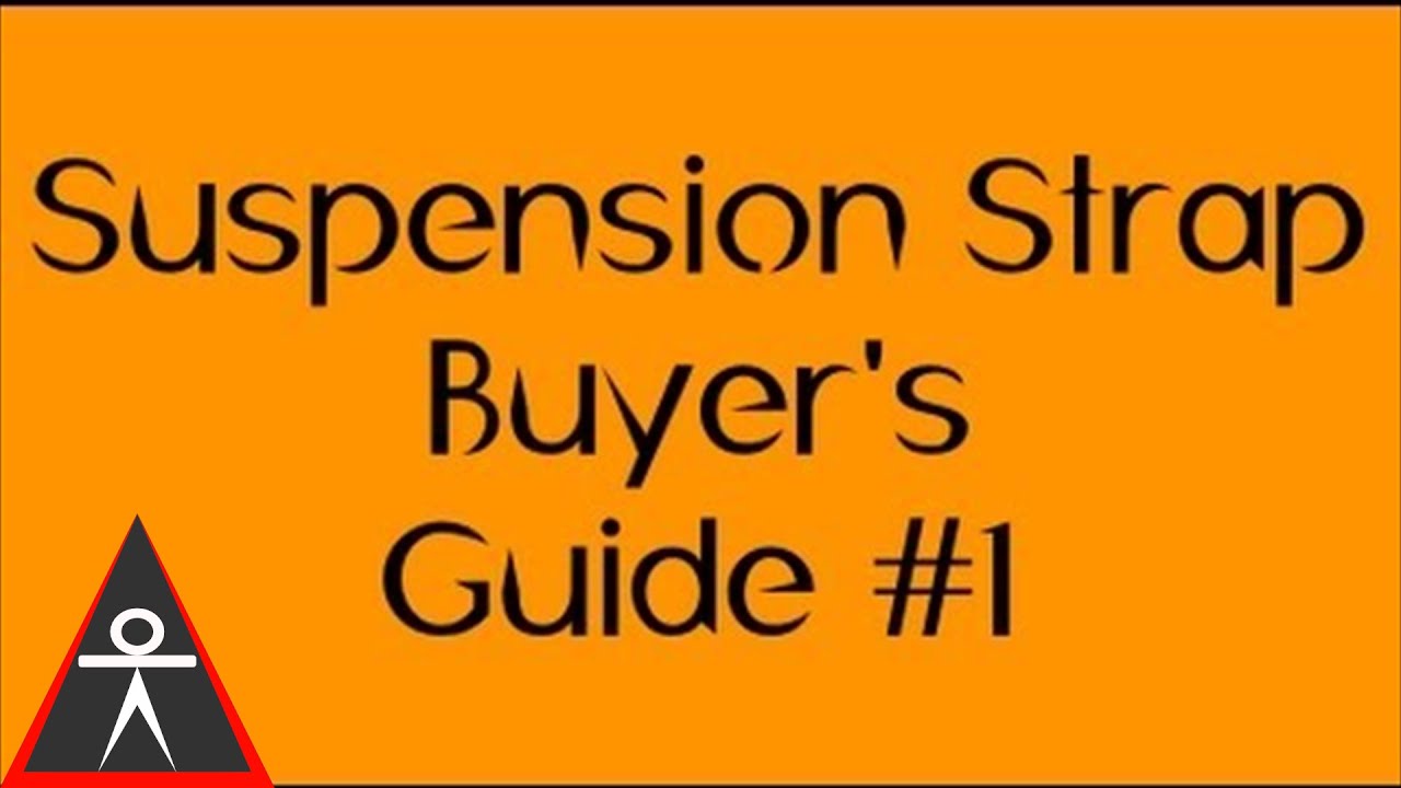 Suspension Strap Buying Guide #1: 2 Straps vs 1