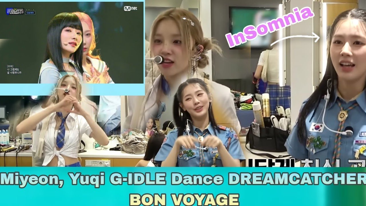 Miyeon, Yuqi G-IDLE X Dreamcatcher BON VOYAGE❤‍🔥❤‍🔥❤‍🔥