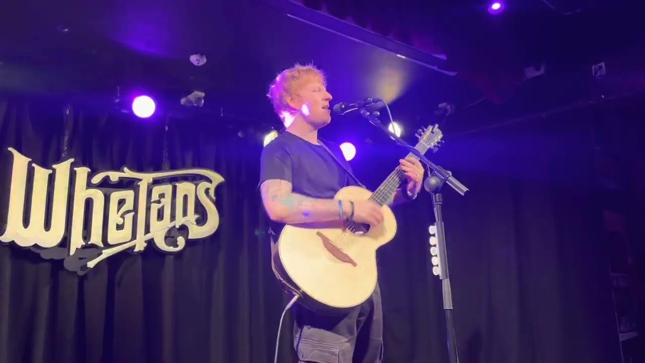 Own It/Peru/Beautiful People/I Don’t Care - Ed Sheeran - Whelans, Dublin 19/04/22