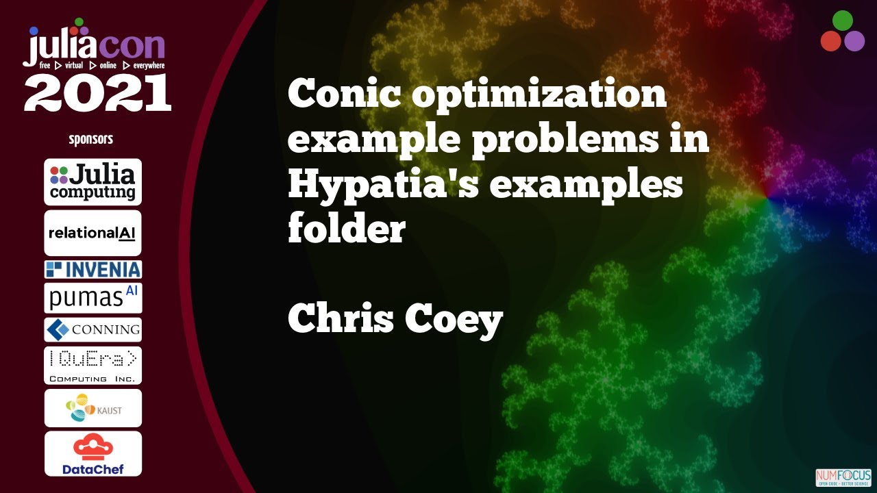 Conic optimization example problems in Hypatia.jl | Chris Coey | JuliaCon2021