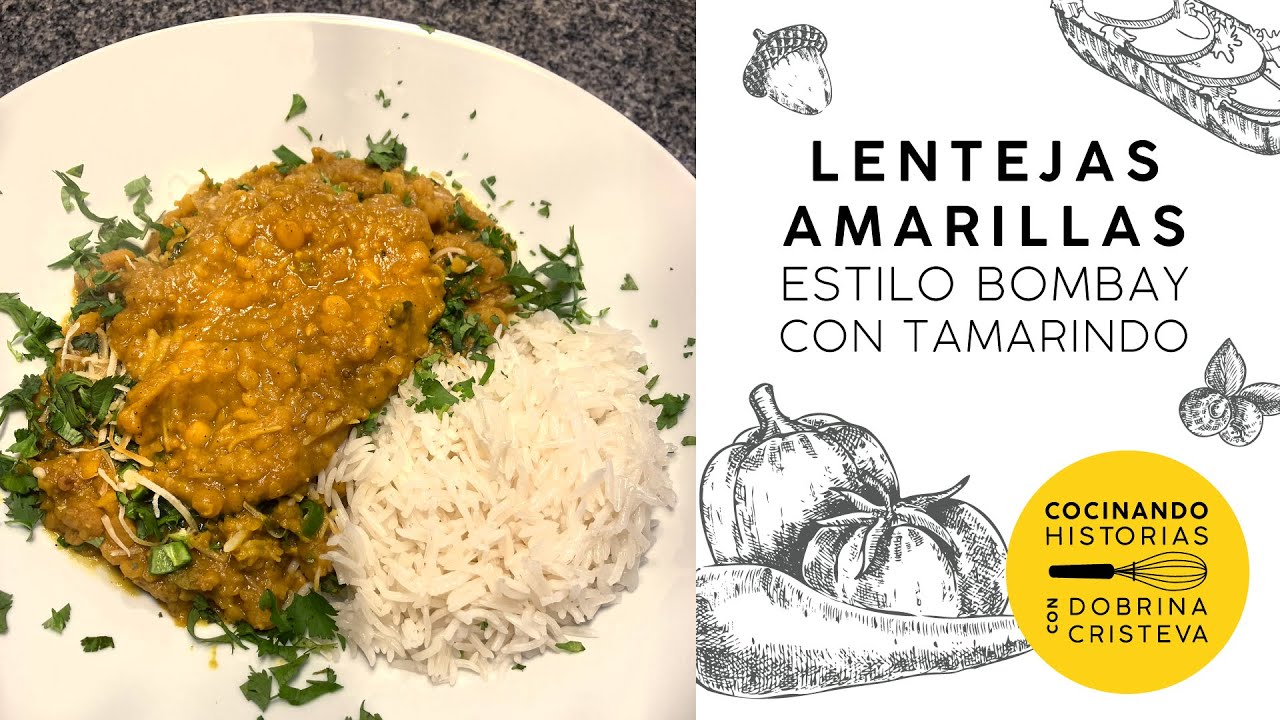 Lentejas Amarillas Estilo Bombay con Tamarindo