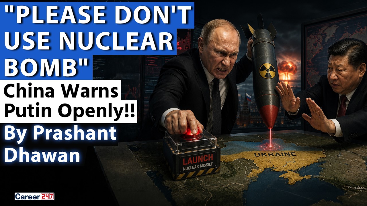 CHINA WARNS PUTIN OPENLY | Please Don't Use Nuclear Bomb | By Prashant Dhawan