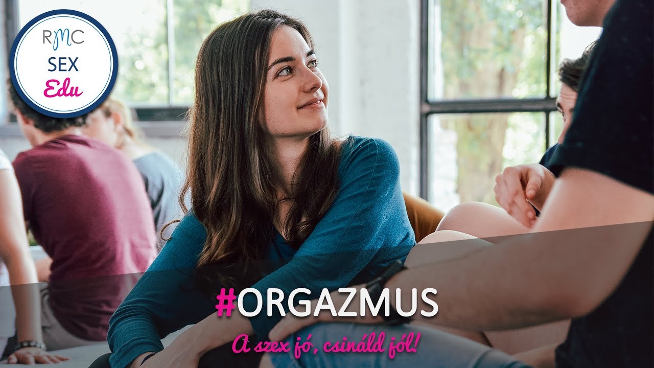 Beszélni a szexről 4. rész - #orgazmus
