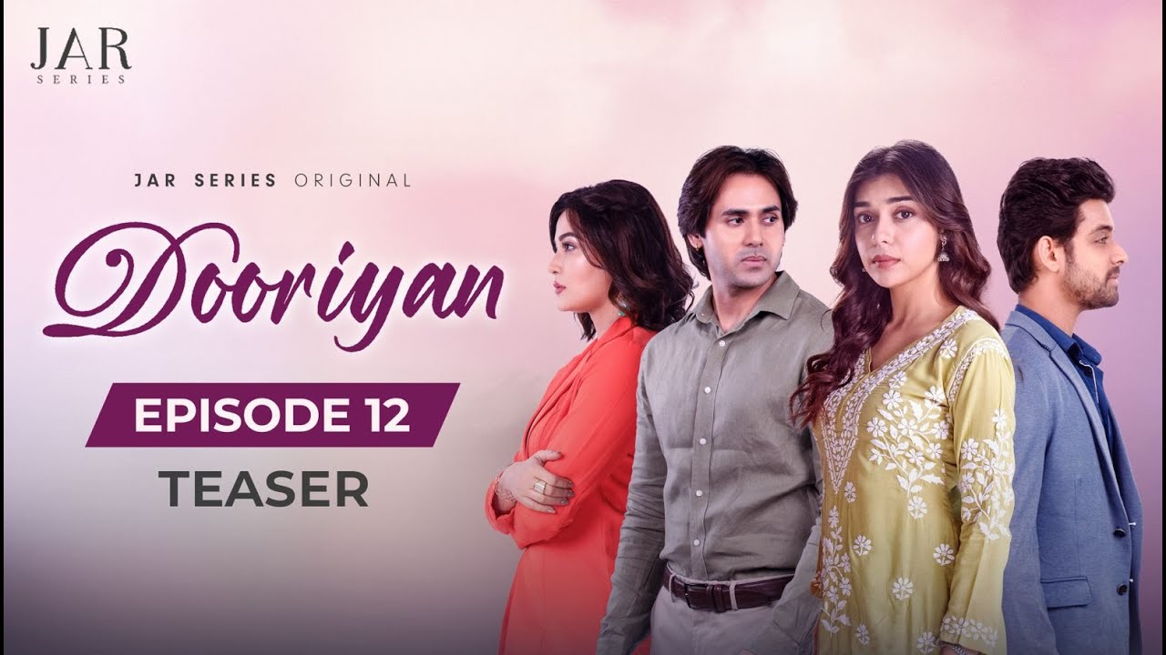 DOORIYAN - A Love Story | Ep 12 (Teaser) Eisha Singh | Samarth Jurel | Randeep Rai | Kavveri Priiyam