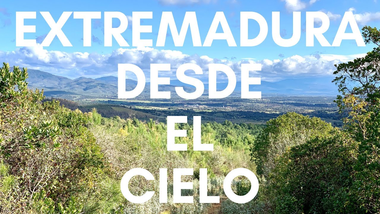 EXTREMADURA desde el cielo | in HD 4K dron