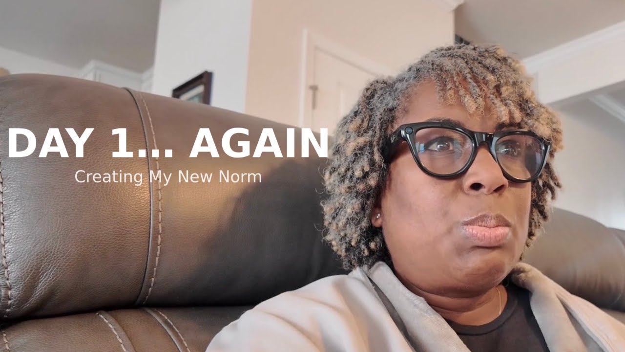 Creating My New Norm: Grace, Consistency & Starting Over (Again)