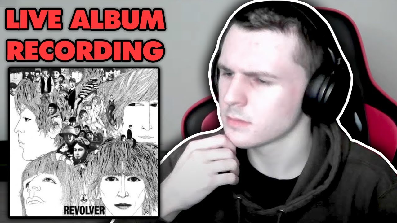 Revisiting Revolver - The Beatles *Live Reaction*