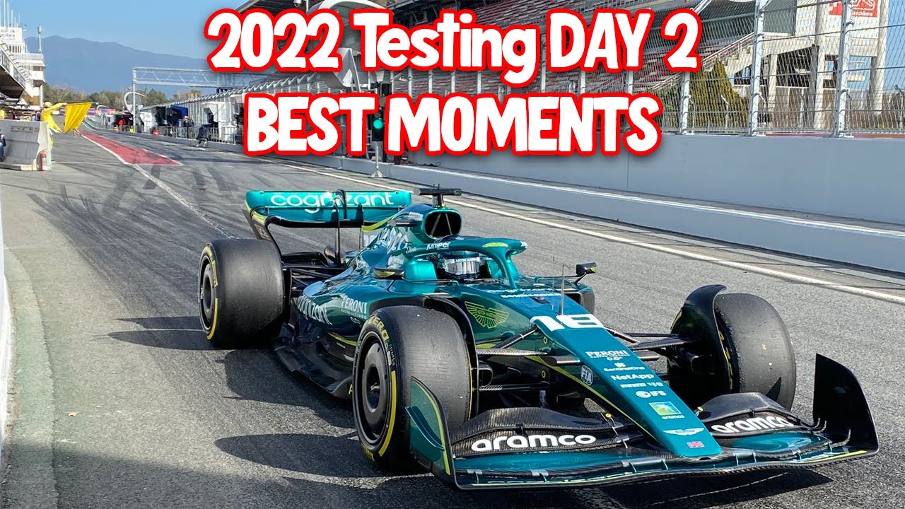 2022 F1 Testing Day 2 Best Moments - F1 Testing 2022 Barcelona Highlights