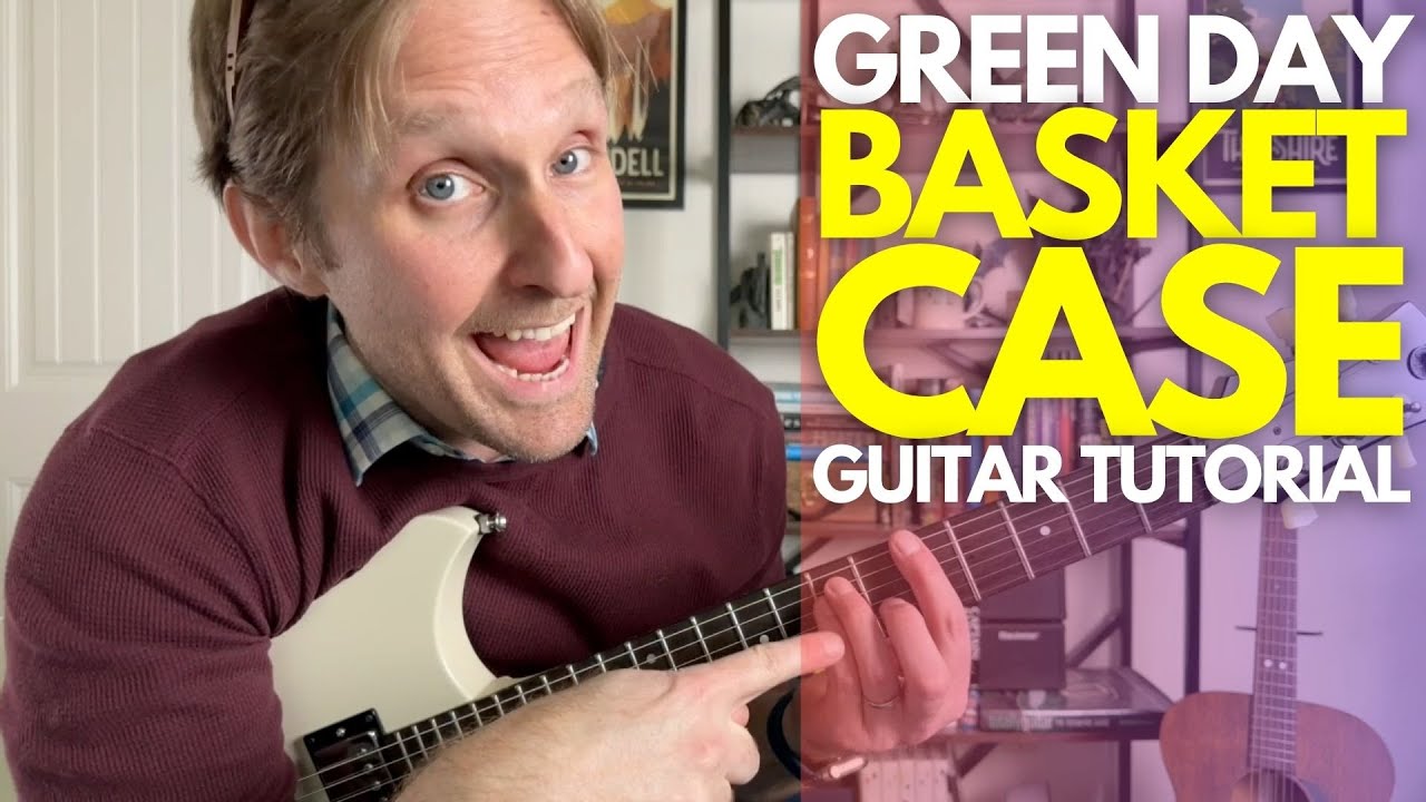 Basket Case от Green Day Guitar Tutorial — уроки игры на гитаре со Стюартом!