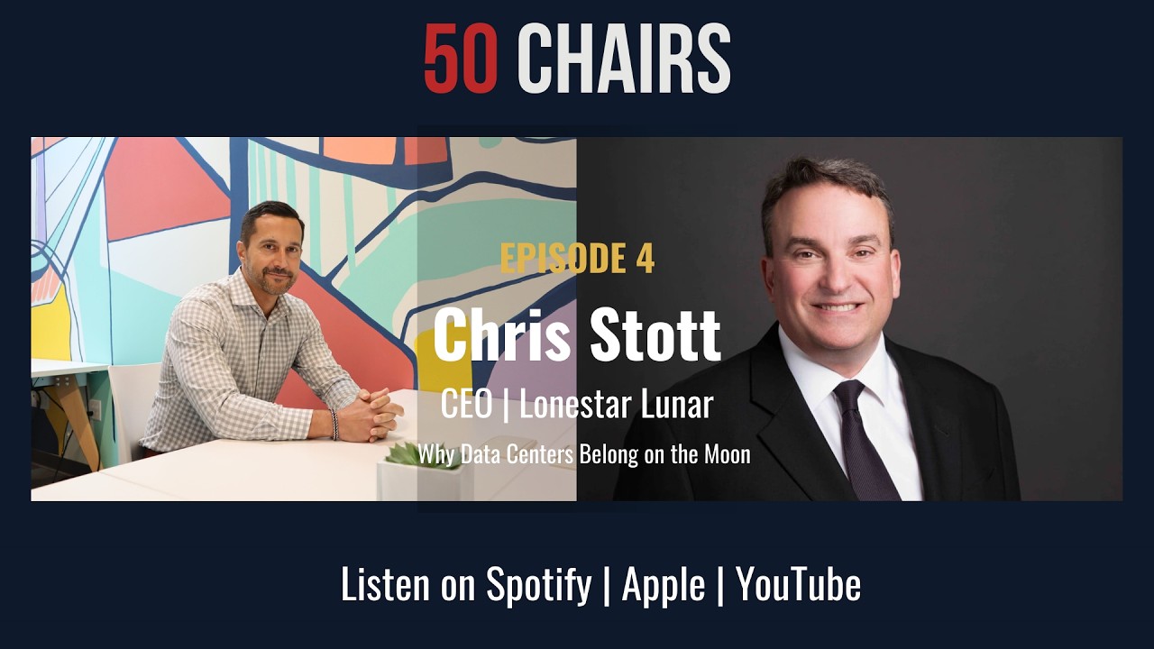 Ep. 4 - The Long Game of Vision | Chris Stott | Lonestar Lunar