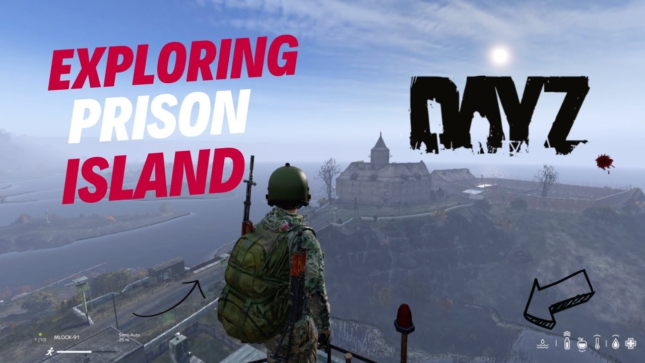 DAYZ - Exploring Prison Island
