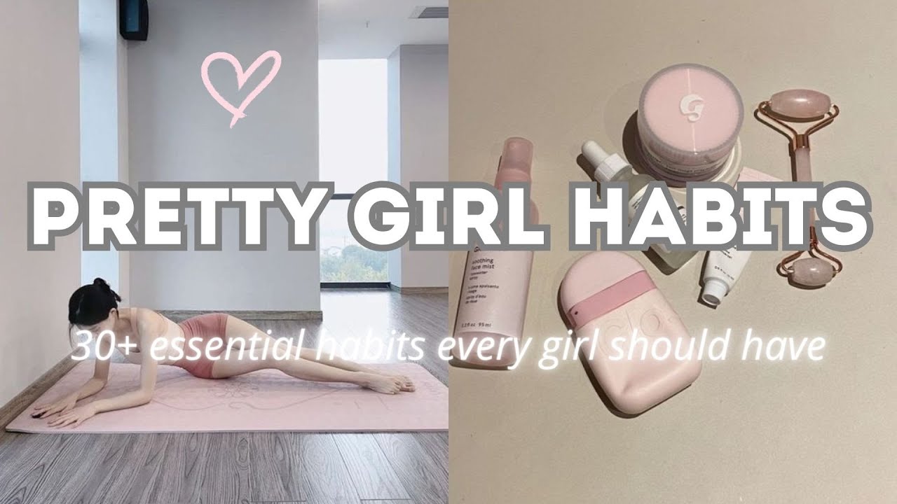 Girly Habits That Will Change Your Life 🍓🧘‍♀️🌷⛅