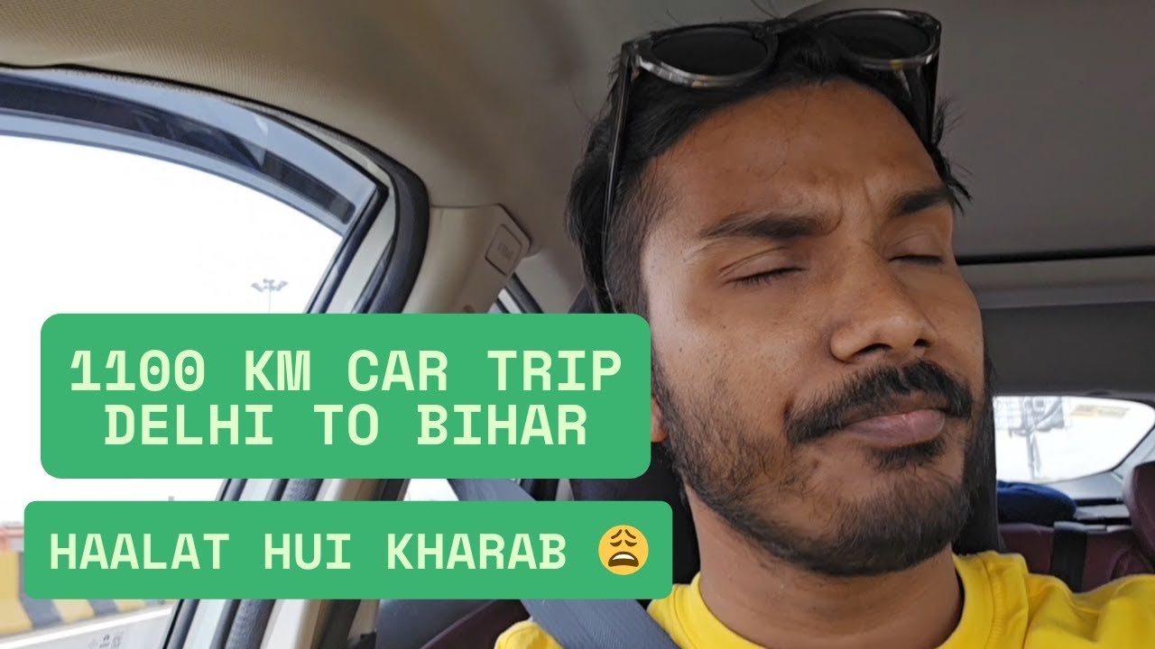 Going to Bihar from Delhi 1100 Kms in Car | Tata Curvv 2025 | Dosti ki Shaadi