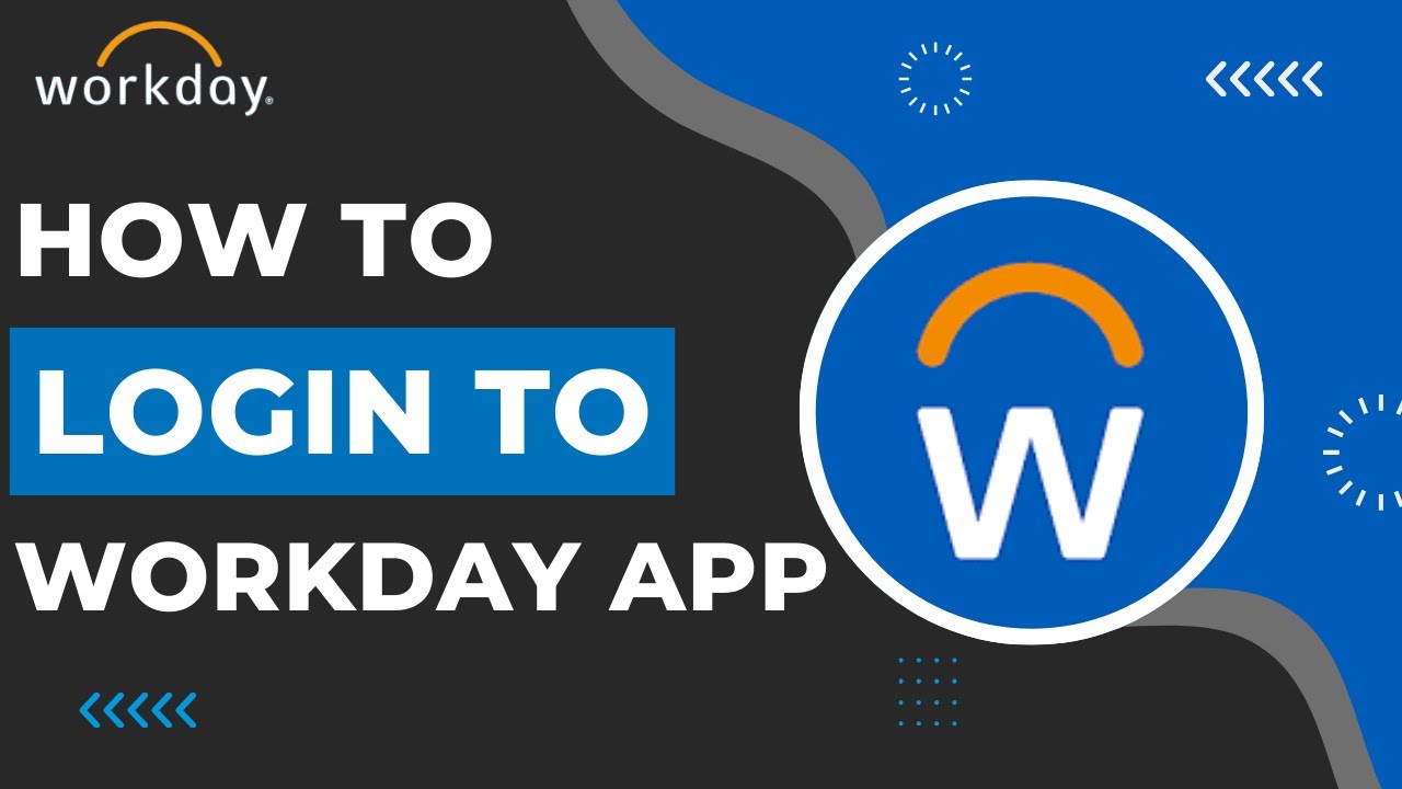 How To Login to Workday App !