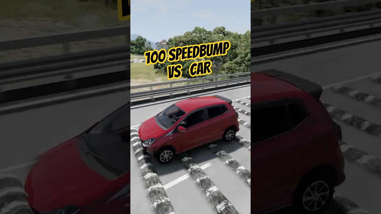 100 Speedbump vs Car 
