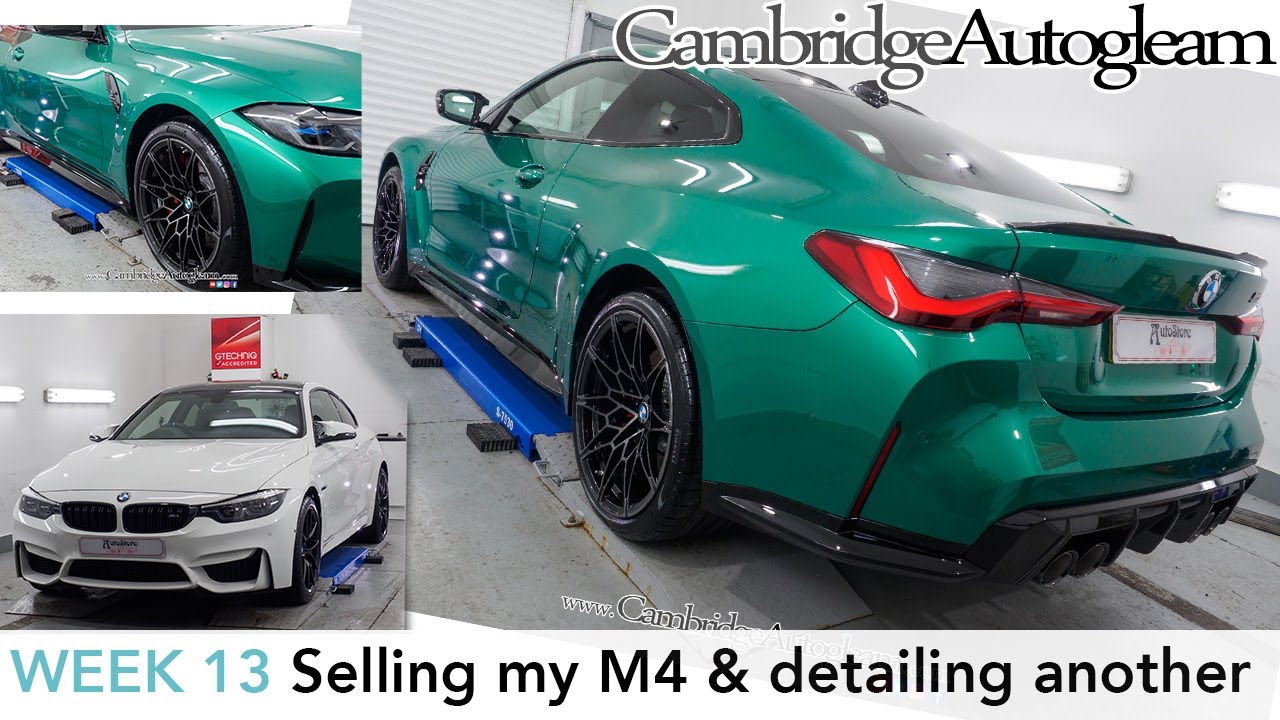 Selling my M4 & Detailing a new M4 | Week 13 | Cambridge Autogleam Detailing