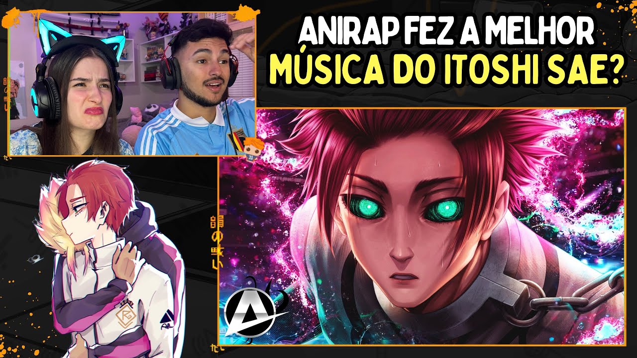 Itoshi Sae - ABSOLUTO | AniRap (Blue Lock) | Apenas uma Live