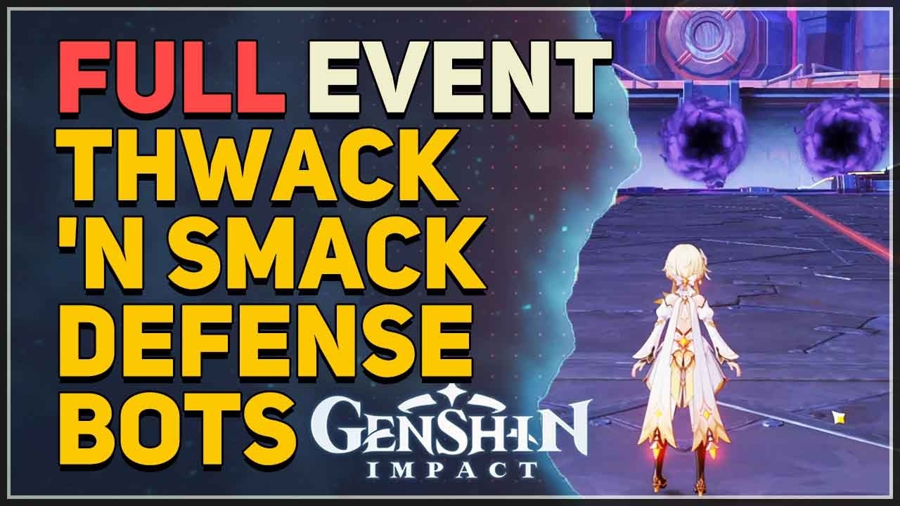 Thwack 'n Smack Defense Bots FULL EVENT All Rewards Genshin Impact