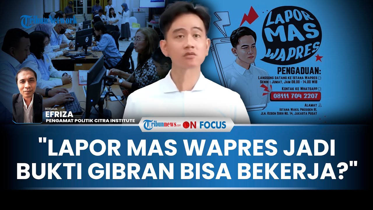 [FULL] Sepekan Program 'Lapor Mas Wapres' Banjir Keluhan Warga, Jadi Catatan Warga Percaya Gibran?