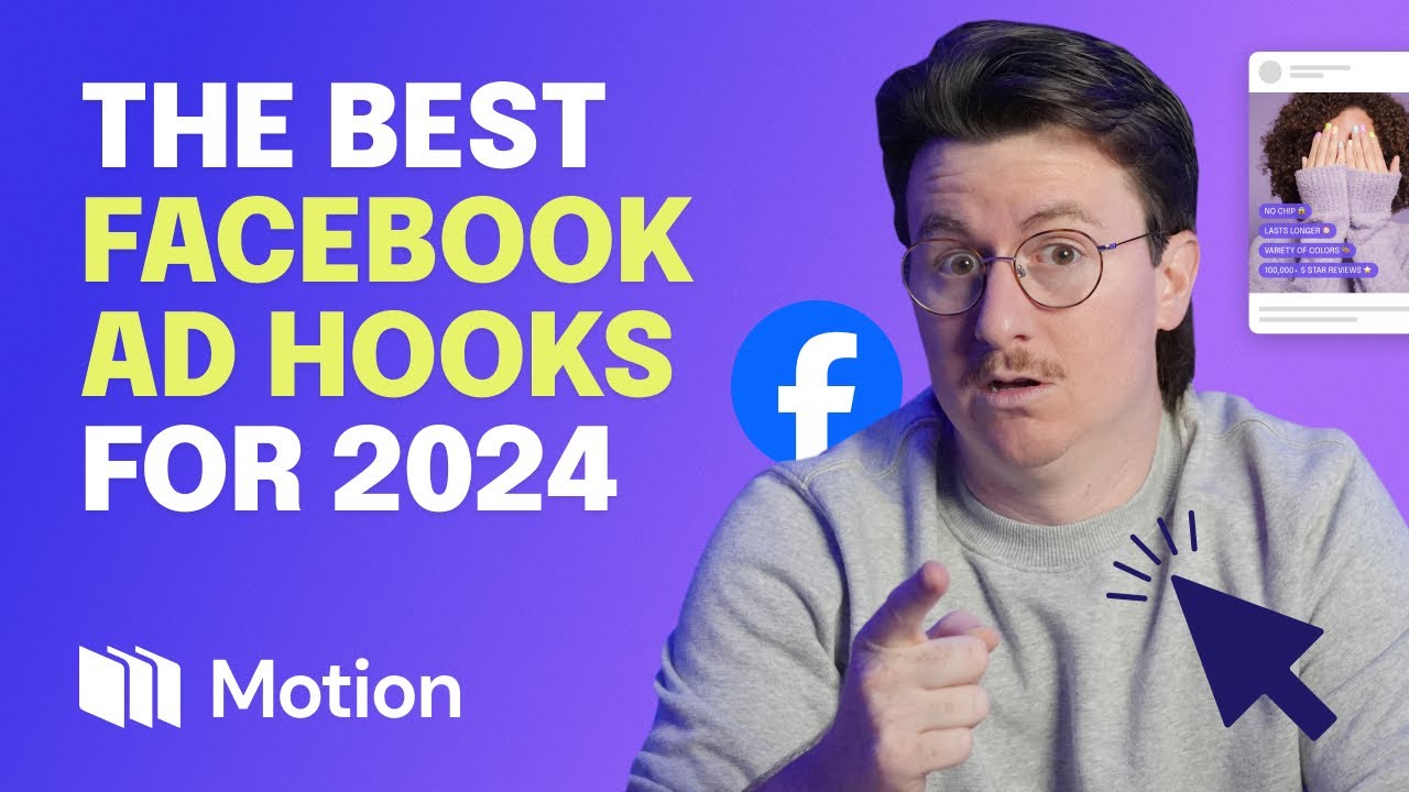 The 10 Top-Performing Facebook Ad Hooks To Use in 2024