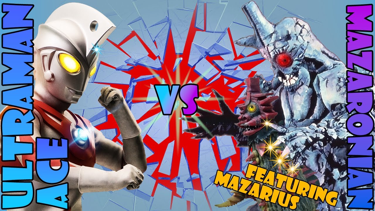 Ultraman Ace vs Mazaronian
