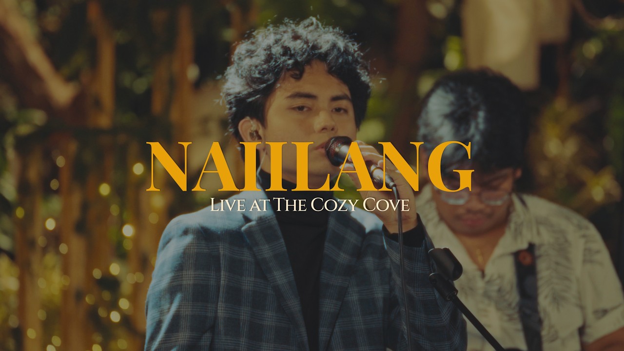 Naiilang (Live at The Cozy Cove) - Le John