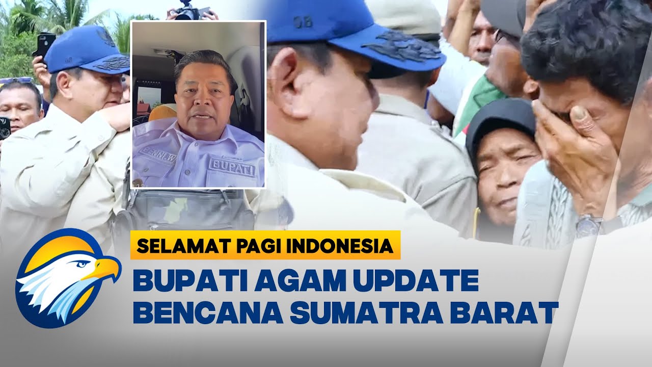 [DIALOG] - Bupati Agam: Huntara Akan Bisa Ditempati Dalam 15 Hari  - [Selamat Pagi Indonesia]