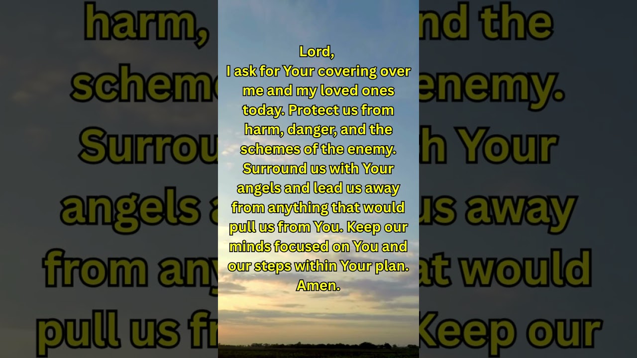 Daily Prayer - Prayer for Protection #christianshorts #dailyprayer #protection #godsprotection