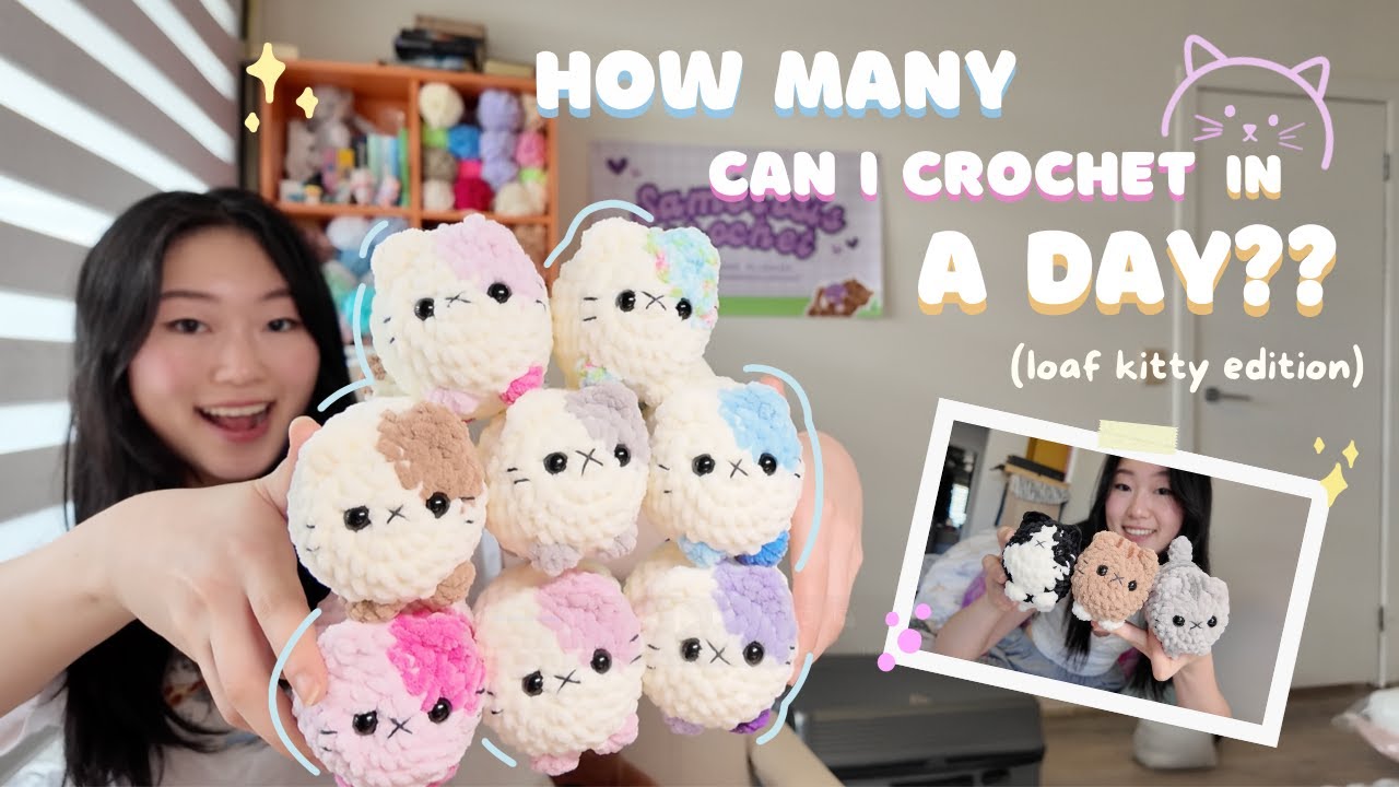 HOW MANY CAN I CROCHET IN A DAY?! (loaf kitty edition) 🐱 | Crochet Challenge