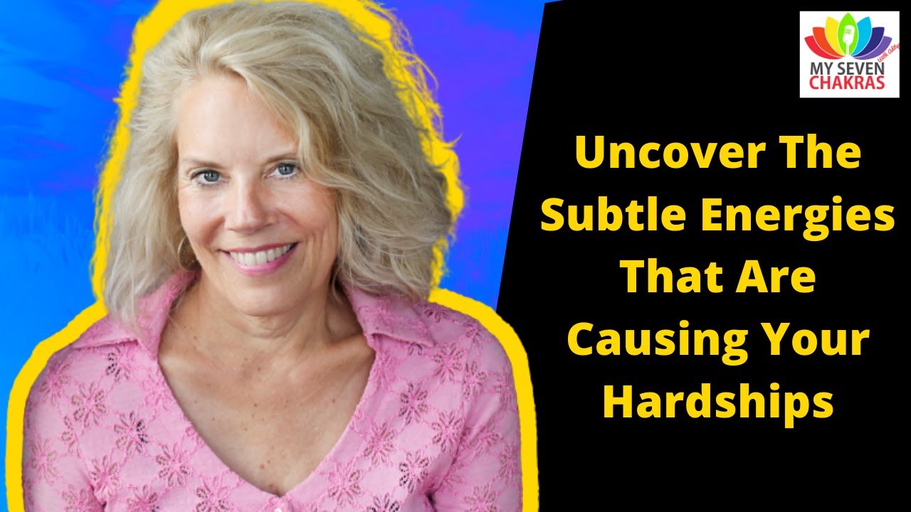 Cyndi Dale Reveals How To Heal Your Subtle Energies, Your Chakras And Your Auric Field!