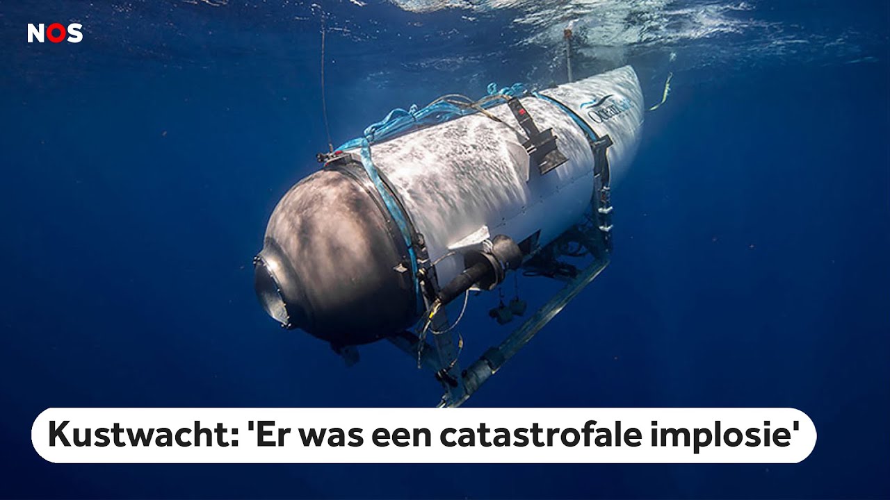 Onderzee&euml;r Titan ge&iuml;mplodeerd, alle vijf opvarenden omgekomen