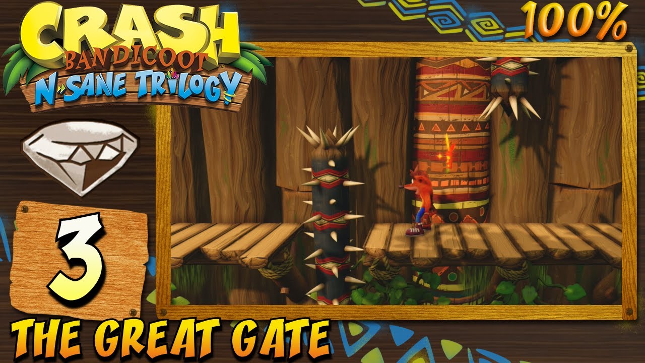 Crash Bandicoot : N. Sane Trilogy (ITA)-3- The Great Gate [100%]
