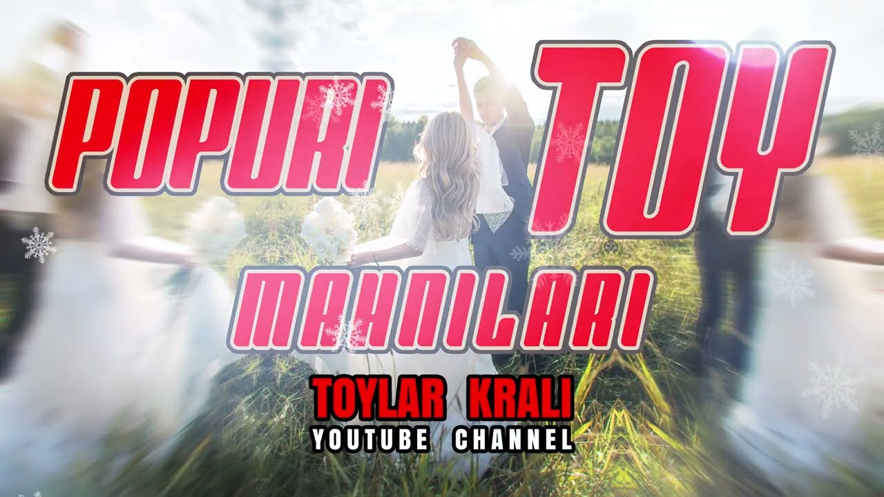 Toylardan seçme 2026 popuri toy mahnıları toylar kralı