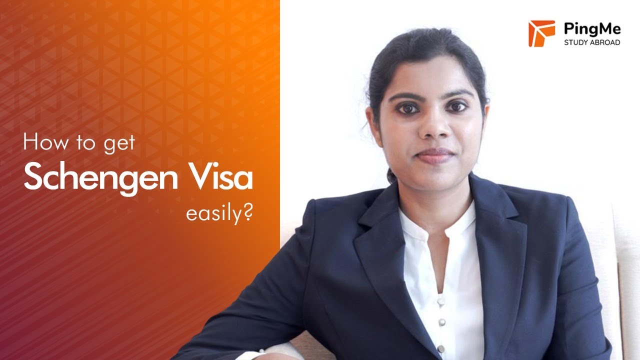 How to Successfully Apply for a Schengen Visa | Kerala | PingMe
