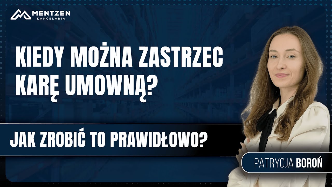 Kiedy można zastrzec karę umowną?