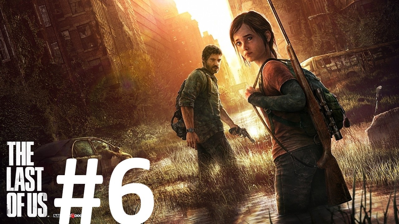 The Last of Us Part 1 [#6] - Pittsburgh