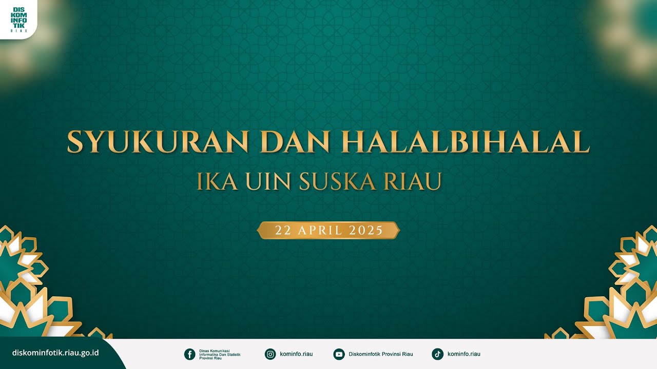 SYUKURAN DAN HALALBIHALAL IKA UIN SUSKA RIAU