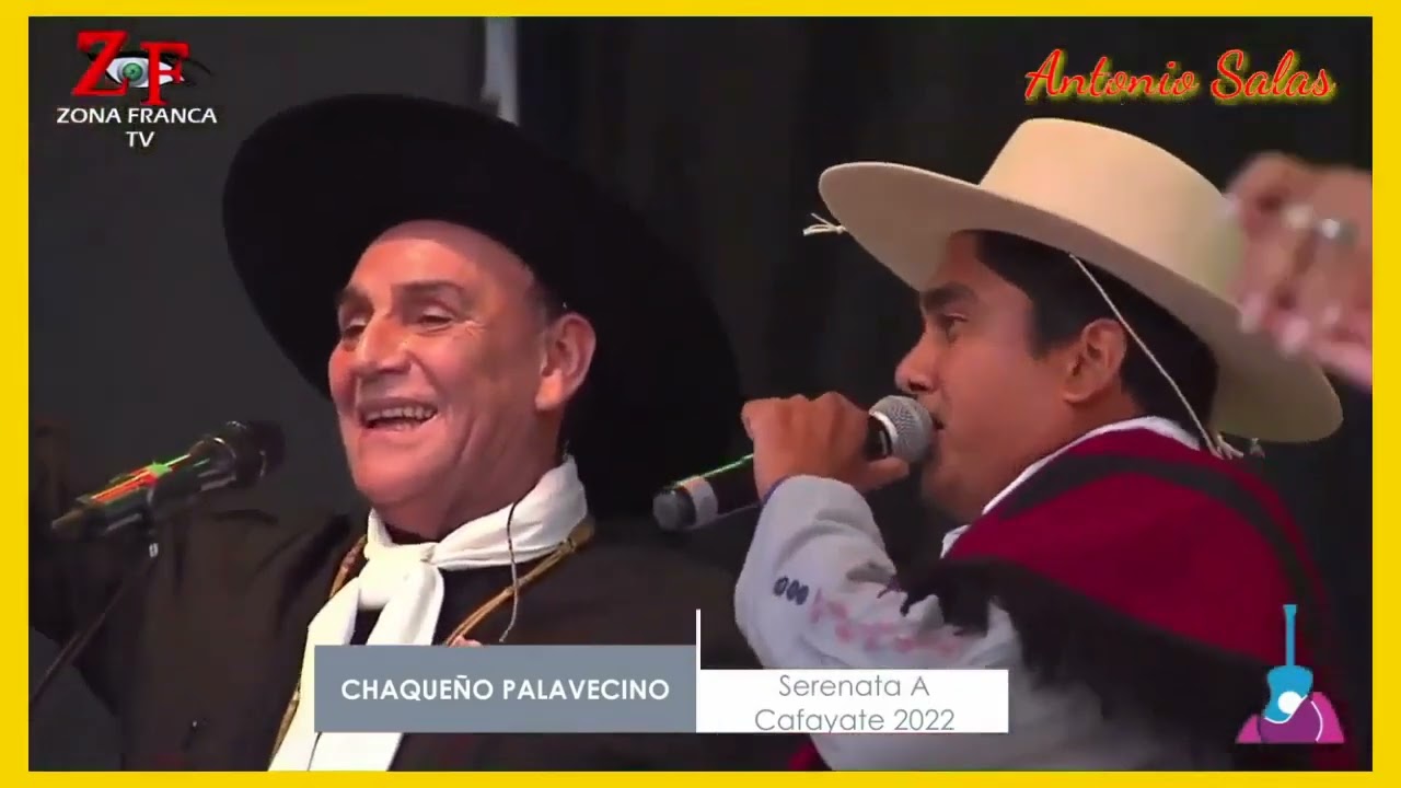 Antonio Salas y El chaqueño palavecino Serenata a Cafayate 2022