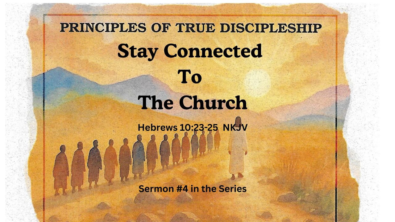 STAY CONNECTED TO THE CHURCH - February 8, 2026