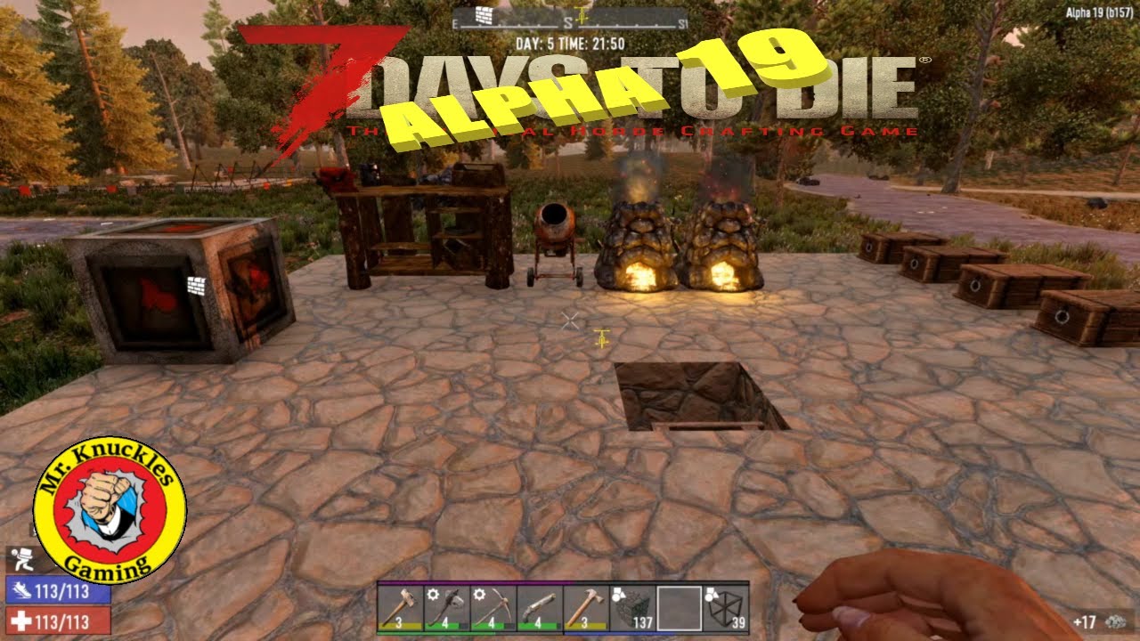 Base Building Begins | 7 Days to Die Alpha 19 | Day 5