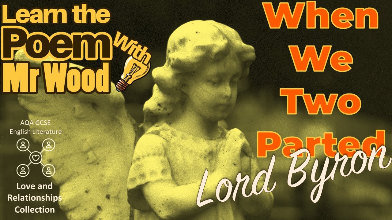 When We Two Parted: Learn the poem by Byron