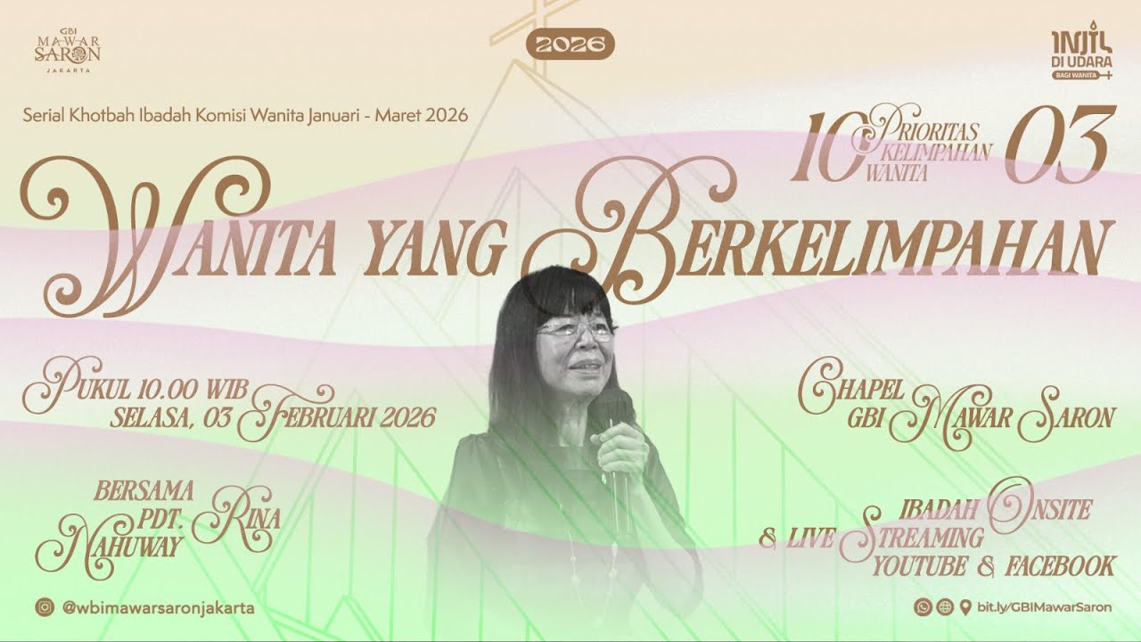 Wanita Yang Berkelimpahan - Pdt. Rina Nahuway | Ibadah Komisi Wanita GBI Mawar Saron Jakarta